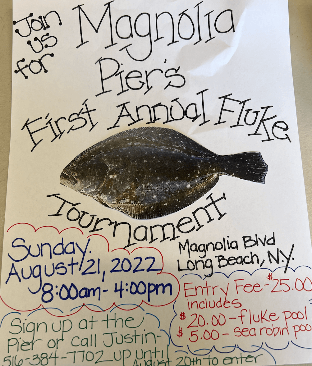 First Annual Fluke Tournament - Magnolia Pier Bait & Tackle Long Beach, NY 